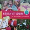 Klöppeln mit Kindern